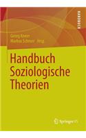 Handbuch Soziologische Theorien