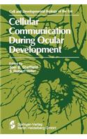Cellular Communication During Ocular Development