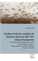 Surface Science studies of Tartaric Acid on Ni(110): Chiral Footprints
