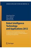 Robot Intelligence Technology and Applications 2012