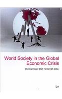 World Society in the Global Economic Crisis, 4