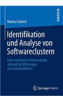 Identifikation und Analyse von Softwareclustern: Eine empirische Untersuchung anhand der Wirkungen von Clustereffekten(German)