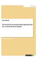 deutsche Investmentaktiengesellschaft mit veränderlichem Kapital