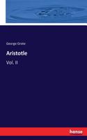 Aristotle: Vol. II