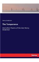 Temperance: And other Poems of the late Henry Anderton