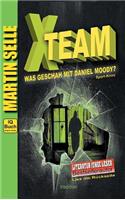 X-TEAM - Was geschah mit Daniel Moody?