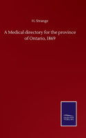 Medical directory for the province of Ontario, 1869