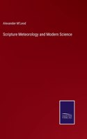 Scripture Meteorology and Modern Science
