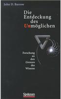 Die Entdeckung des Unmoglichen