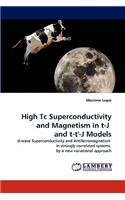 High Tc Superconductivity and Magnetism in t-J and t-t'-J Models