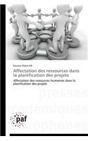 Affectation Des Ressources Dans La Planification Des Projets