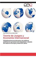 Teoria de Juegos y Economia Internacional
