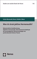 Was Ist Struk-Jektive Hermeneutik?