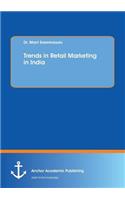 Trends in Retail Marketing in India