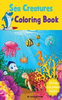 Sea Creatures Coloring Book: Featuring Tropical Fish and Stunning Ocean Life