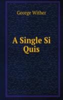 Single Si Quis.