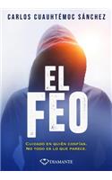 Feo, El