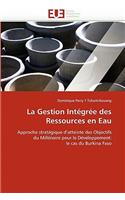 La gestion intégrée des ressources en eau