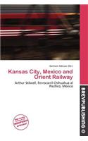 Kansas City, Mexico and Orient Railway