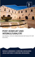 Post-Konflikt Und Interkulturalität