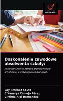 Doskonalenie zawodowe absolwenta szkoly