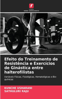 Efeito do Treinamento de Resistência e Exercícios de Ginástica entre halterofilistas