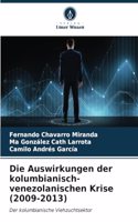 Auswirkungen der kolumbianisch-venezolanischen Krise (2009-2013)