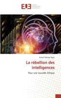 La rébellion des intelligences