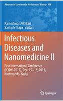 Infectious Diseases and Nanomedicine II