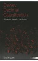 Dewey Decimal Classification: A Practical Manual of 23rd Edition(English)