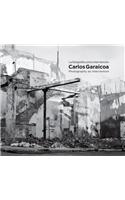Carlos Garaicoa: Photography as Intervention