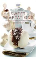 Sweet Temptations: 120 Masterpieces of Italian Cuisine
