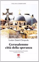 Gerusalemme Citta Della Speranza