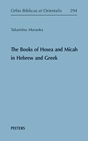 Books of Hosea and Micah in Hebrew and Greek