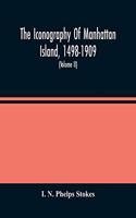 Iconography Of Manhattan Island, 1498-1909