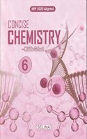 Concise Chemistry Class 6 - by Namrata, Dr. D.P. Singh (2024-25 Examination)