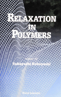 Relaxation in Polymers