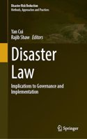 Disaster Law: Implications to Governance and Implementation