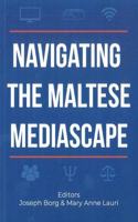 Navigating the Maltese Mediascape