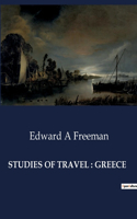 Studies of Travel: Greece