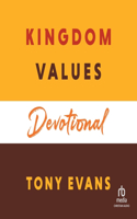 Kingdom Values Devotional