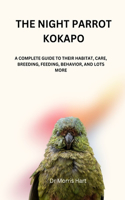 The Night Parrot Kokapo