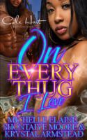 On Every Thug I Love