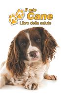 Il mio cane Libro della salute