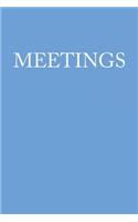 Meetings