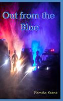 Out from the Blue