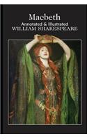 Macbeth By William The Annotated Edition