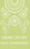 Dream Catcher Adult Coloring Book