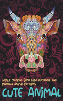 Cute Animal - Unique Coloring Book with Zentangle and Mandala Animal Patterns