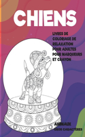 Livres de coloriage de relaxation pour adultes pour marqueurs et crayon - Gros caractères - Animaux - Chiens